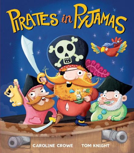 Паперова книга «Pirates in Pyjamas», автор Керолайн Кроу - фото №1