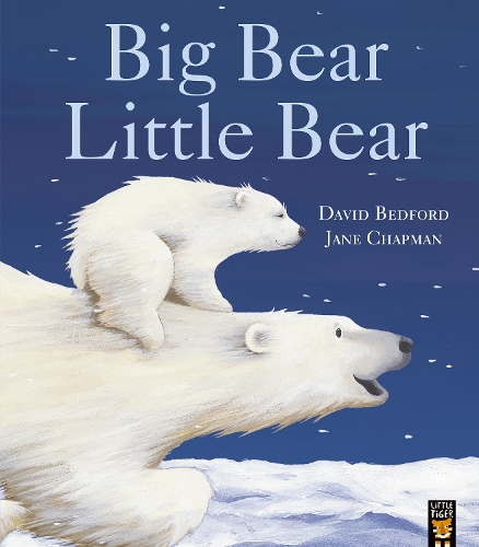 Бумажная книга «Big Bear Little Bear», авторов Дэвид Бедфорд, Джейн Чепмен - фото №1