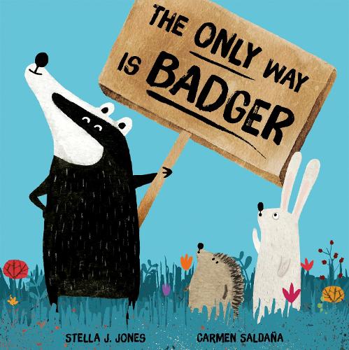 [object Object] «The Only Way is Badger», автор Стелла Дж. Джонс - фото №1