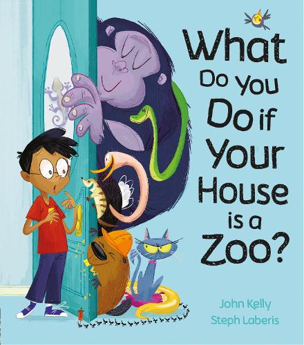 [object Object] «What Do You Do if Your House is a Zoo?», авторів Джон Келлі, Стеф Лаберіс - фото №1