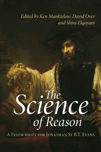 Паперова книга «The Science of Reason: A Festschrift for Jonathan St B.T. Evans» - фото №1