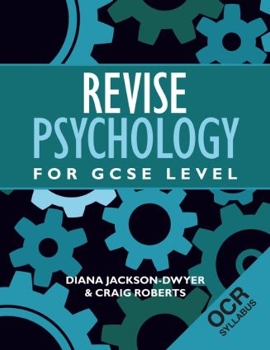 Паперова книга «Revise Psychology for GCSE Level: OCR», автор Діана Джексон-Двайер - фото №1