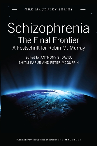 Бумажная книга «Schizophrenia: The Final Frontier - A Festschrift for Robin M. Murray» - фото №1