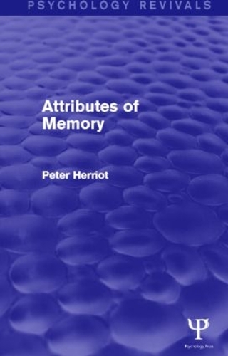 Паперова книга «Attributes of Memory (Psychology Revivals)», автор Пітер Херріот - фото №1