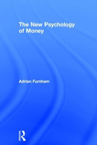 Паперова книга «The New Psychology of Money», автор Адріан Фернхем - фото №1