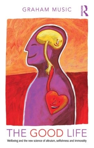 Паперова книга «The Good Life: Wellbeing and the new science of altruism, selfishness and immorality», автор Грем Мьюзік - фото №1