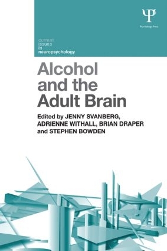 Паперова книга «Alcohol and the Adult Brain» - фото №1