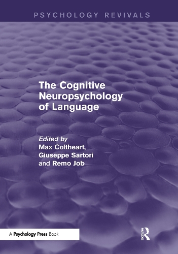 Бумажная книга «The Cognitive Neuropsychology of Language (Psychology Revivals)» - фото №1