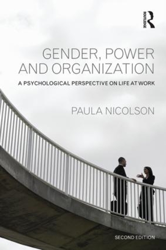 Паперова книга «Gender, Power and Organization: A psychological perspective on life at work», автор Пола Ніколсон - фото №1