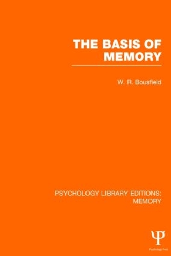 Бумажная книга «The Basis of Memory (PLE: Memory)», автор У.Р. Боусфилд - фото №1