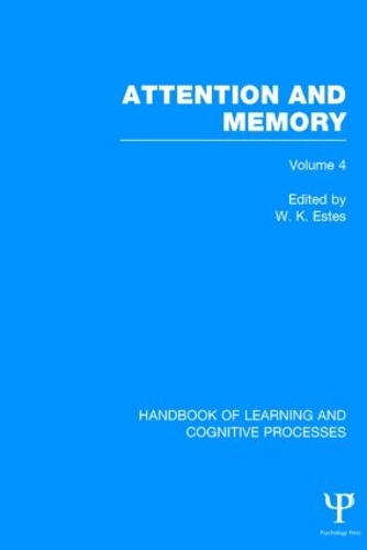 Бумажная книга «Handbook of Learning and Cognitive Processes (Volume 4): Attention and Memory» - фото №1
