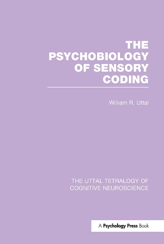 Бумажная книга «The Psychobiology of Sensory Coding», автор Уильям Р. Уттал - фото №1