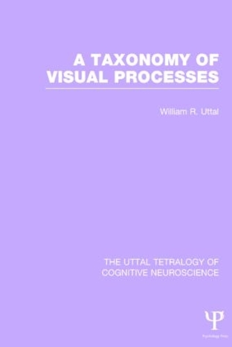 Бумажная книга «A Taxonomy of Visual Processes», автор Уильям Р. Уттал - фото №1