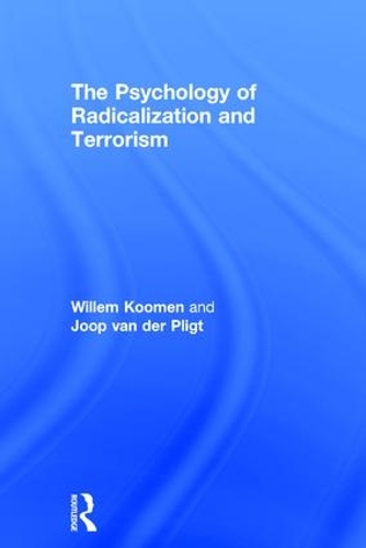 Бумажная книга «The Psychology of Radicalization and Terrorism», авторов Йооп Ван Дер Плигт, Виллем Коомен - фото №1