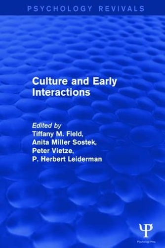 Паперова книга «Culture and Early Interactions (Psychology Revivals)» - фото №1