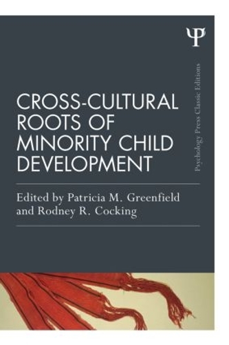 Паперова книга «Cross-Cultural Roots of Minority Child Development» - фото №1