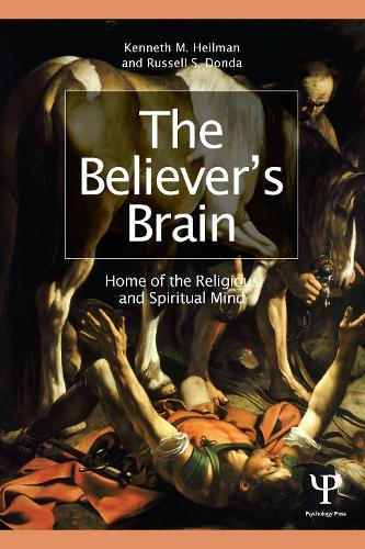 Бумажная книга «The Believer's Brain: Home of the Religious and Spiritual Mind», авторов Кеннет М. Хейлман, Рассел С. Донда - фото №1