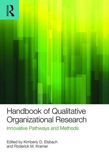 Бумажная книга «Handbook of Qualitative Organizational Research: Innovative Pathways and Methods» - фото №1