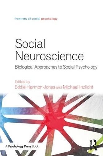 Паперова книга «Social Neuroscience: Biological Approaches to Social Psychology» - фото №1