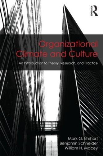 Паперова книга «Organizational Climate and Culture: An Introduction to Theory, Research, and Practice», авторів Бенджамін Шнайдер, Марк Г. Ерхарт, Вільям Г. Мейсі - фото №1