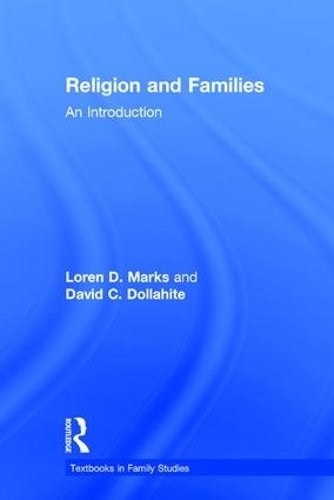 Бумажная книга «Religion and Families: An Introduction», авторов Дэвид К. Доллахит, Лорен Д. Маркс - фото №1