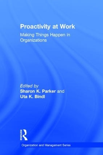 Паперова книга «Proactivity at Work: Making Things Happen in Organizations» - фото №1