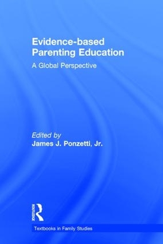 Бумажная книга «Evidence-based Parenting Education: A Global Perspective» - фото №1