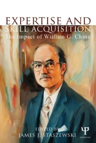 Паперова книга «Expertise and Skill Acquisition: The Impact of William G. Chase» - фото №1