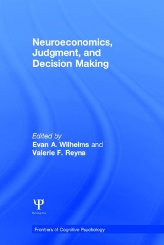 Бумажная книга «Neuroeconomics, Judgment, and Decision Making» - фото №1