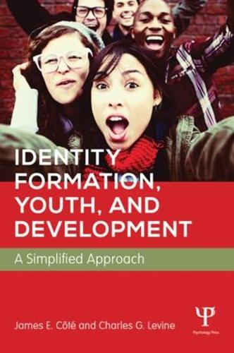 Паперова книга «Identity Formation, Youth, and Development: A Simplified Approach», авторів Чарльз Левін, Джеймс Е. Коте - фото №1