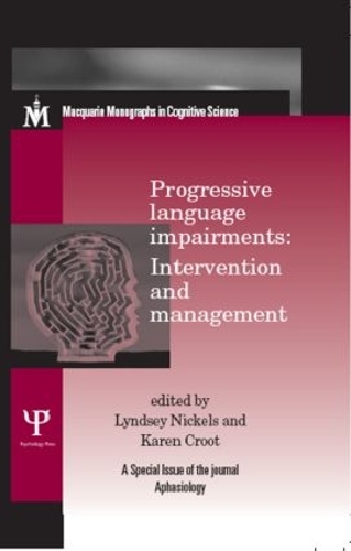 Бумажная книга «Progressive Language Impairments: Intervention and Management: A Special Issue of Aphasiology» - фото №1