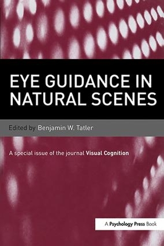 Бумажная книга «Eye Guidance in Natural Scenes: A Special Issue of Visual Cognition» - фото №1