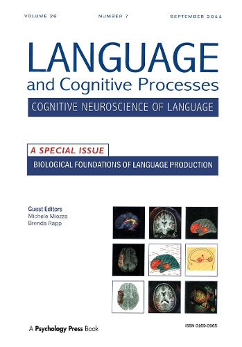 [object Object] «Biological Foundations of Language Production: A Special Issue of Language and Cognitive Processes» - фото №1