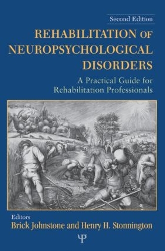 Бумажная книга «Rehabilitation of Neuropsychological Disorders: A Practical Guide for Rehabilitation Professionals» - фото №1