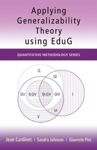 [object Object] «Applying Generalizability Theory using EduG», авторів Джанрето Піні, Жан Кардіне, Сандра Джонсон - фото №1