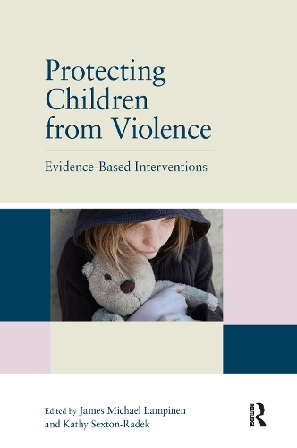 Паперова книга «Protecting Children from Violence: Evidence-Based Interventions» - фото №1