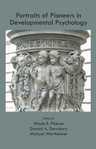 Бумажная книга «Portraits of Pioneers in Developmental Psychology» - фото №1