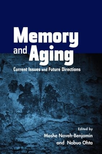 Паперова книга «Memory and Aging: Current Issues and Future Directions» - фото №1