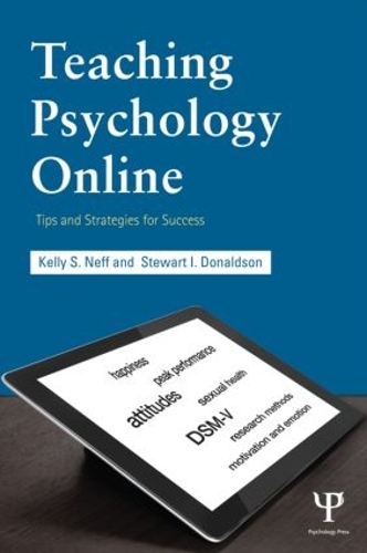 Бумажная книга «Teaching Psychology Online: Tips and Strategies for Success», авторов Келли С. Нефф, Стюарт И. Дональдсон - фото №1
