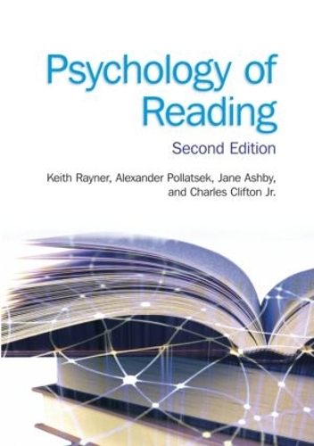 Паперова книга «Psychology of Reading: 2nd Edition», авторів Александр Поллацек, Чарльз Кліфтон-молодший, Джейн Ешбі, Кіт Рейнер - фото №1