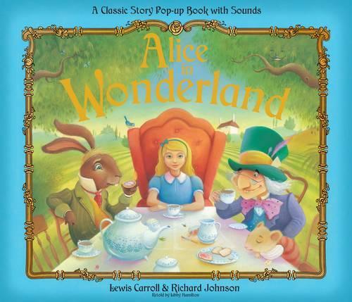 Паперова книга «Alice in Wonderland: Pop-up Sound Book», автор Льюїс Керрол - фото №1