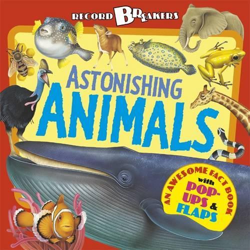 Паперова книга «Record Breakers: Astonishing Animals», автор Аніта Ганері - фото №1