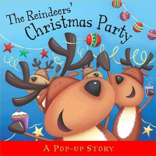 Паперова книга «The Reindeers' Christmas Party: Pop-up Stories», автор Рут Мартін - фото №1