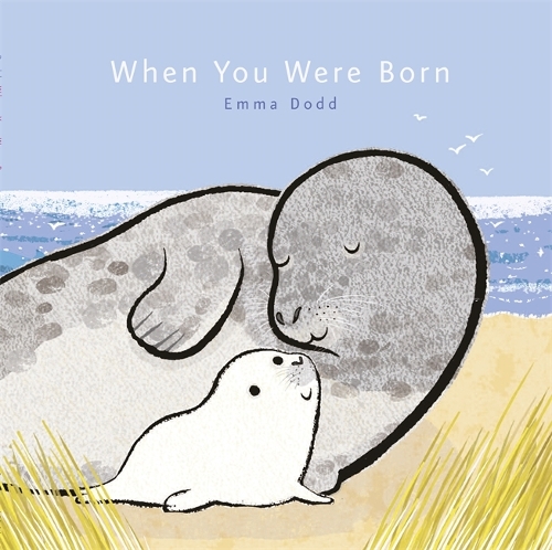 Бумажная книга «When You Were Born», автор Эмма Додд - фото №1