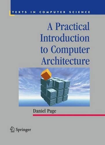 [object Object] «A Practical Introduction to Computer Architecture», автор Деніел Пейдж - фото №1