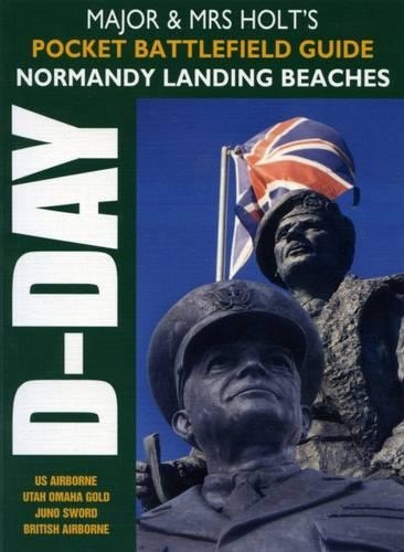 Бумажная книга «Major & Mrs Holt's Pocket Battlefield Guide to Normandy Landing Beaches», автор Майор Холт - фото №1