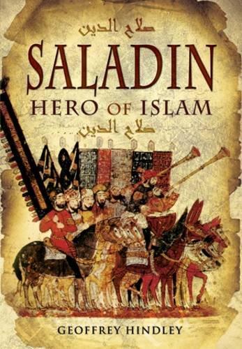 Паперова книга «Saladin: Hero of Islam», автор Джеффрі Хіндлі - фото №1