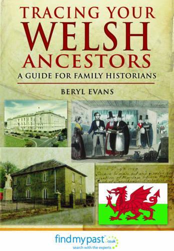 Бумажная книга «Tracing Your Welsh Ancestors», автор Берил Эванс - фото №1