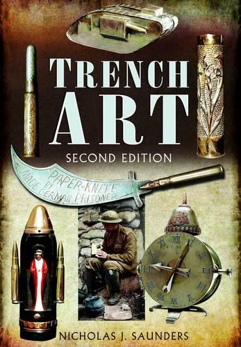 Паперова книга «Trench Art», автор Ніколас Дж. Сондерс - фото №1
