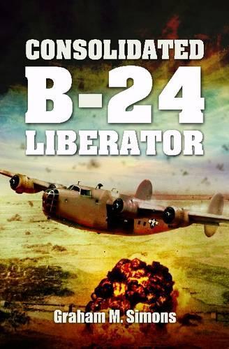 Бумажная книга «Consolidated B-24 - Liberator», автор Грэм Саймонс - фото №1